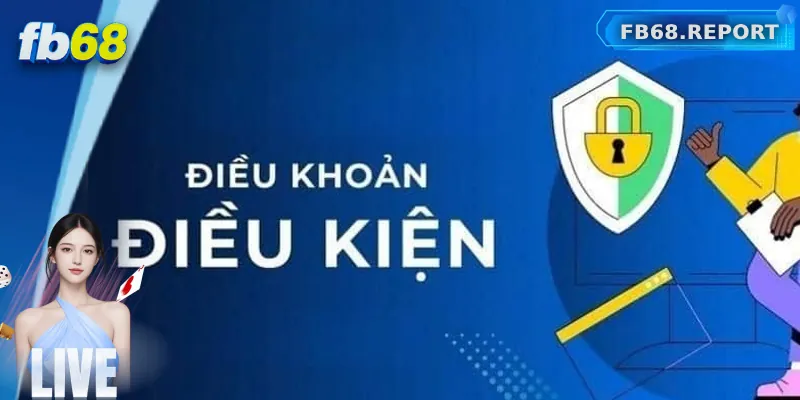 Chính sách hoạt động của nhà cái FB68