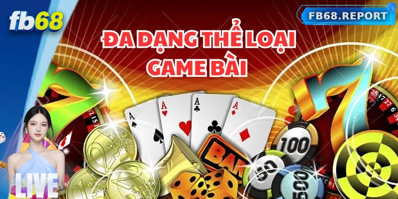 Tìm hiểu về sảnh game bài FB68