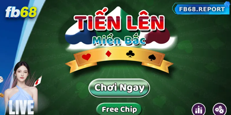 Tổng quan về Tiến lên miền Bắc